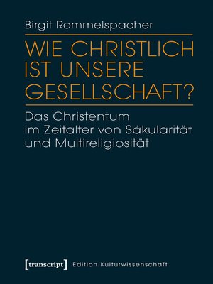 cover image of Wie christlich ist unsere Gesellschaft?